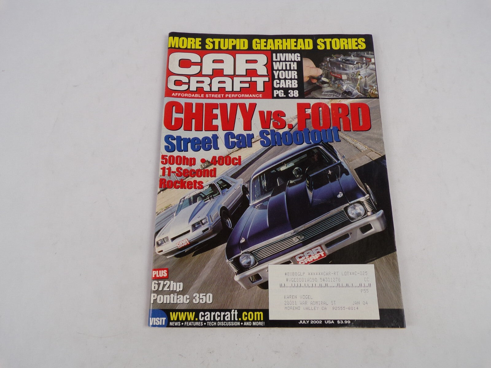 July 2002 Car Craft Chevy vs Ford Street Car Shootout Living with Your Carb