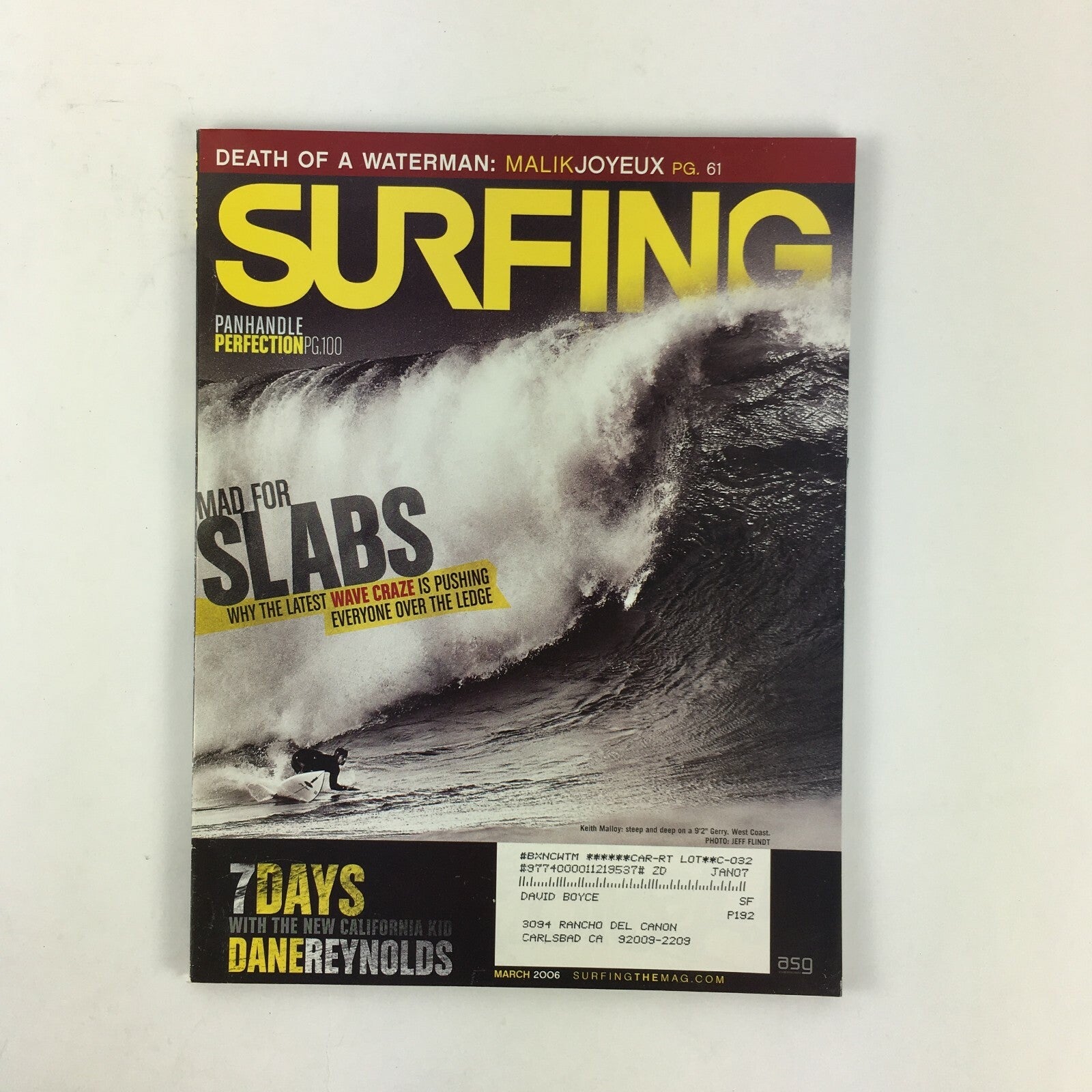 March 2006 Surfing Magazine Mad For Slabs  7 Days Danereynolds Malik Joyeux