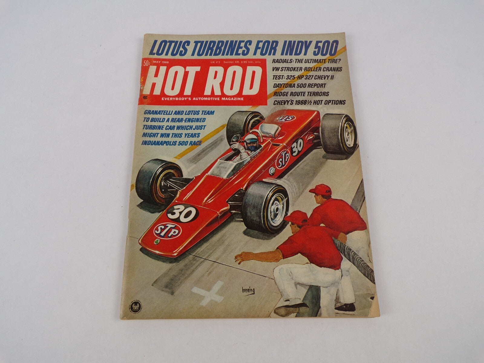 May 1968 Hot Rodding Magazine Lotus Turbines For INDY 500 Granatelli And Lotus T