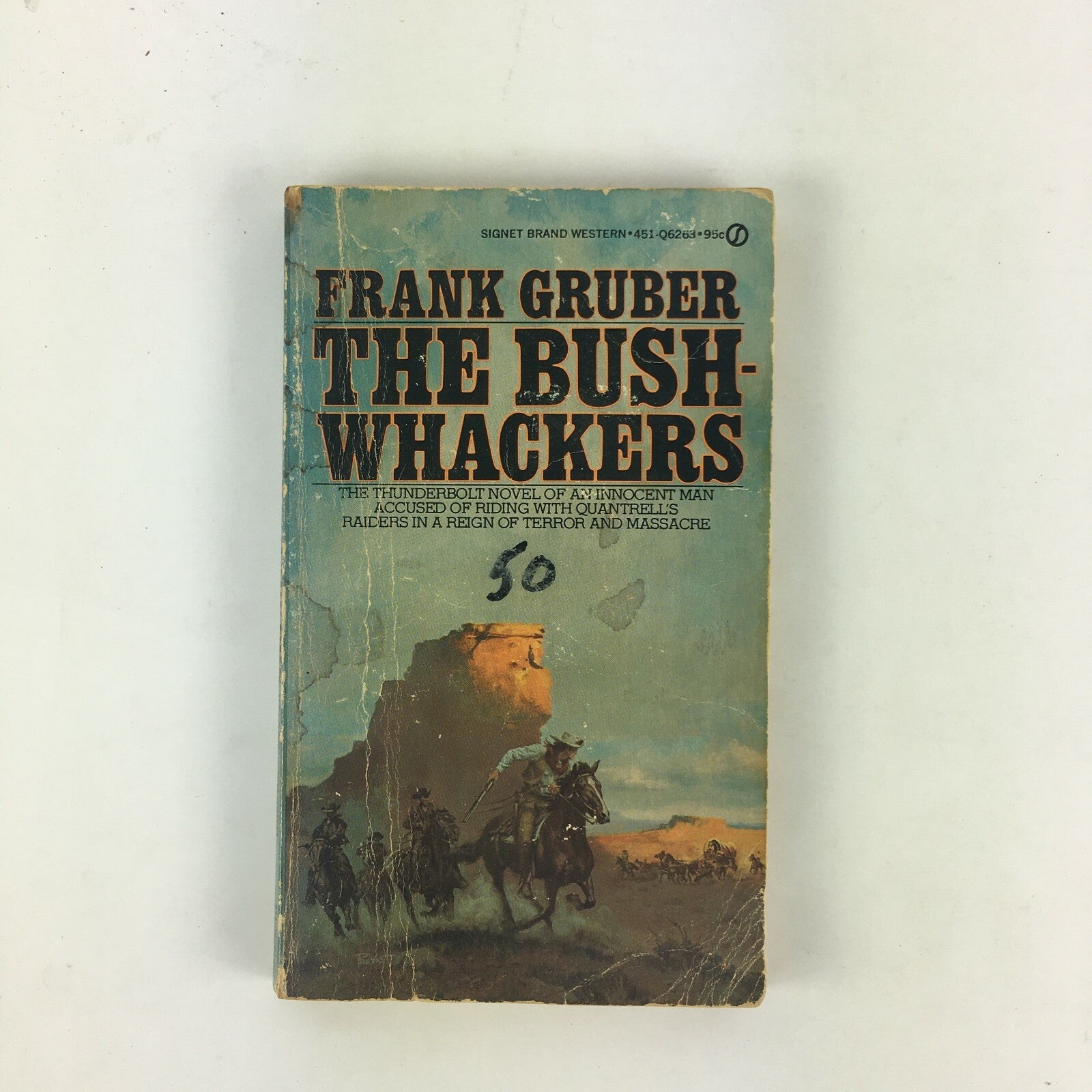 Frank Gruber The Bush-Whackers The Thunderbolt Novel of An Innocent Man