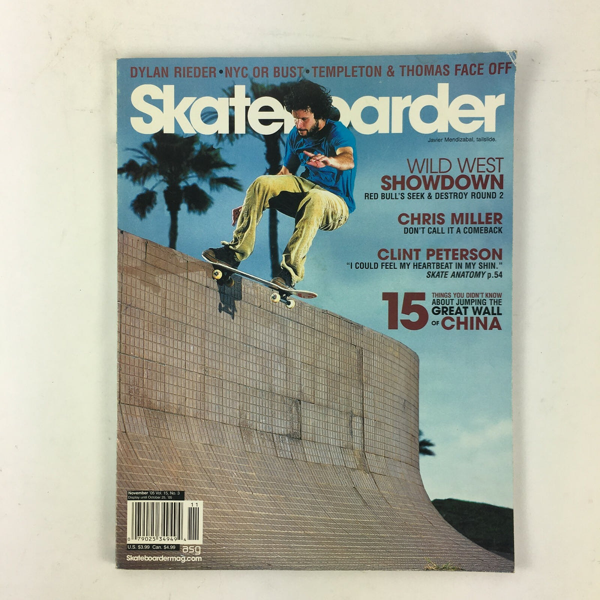 November 2005 Vol 15 Skateboarder Wildwest Showdown Chris Miller Clint Peterson