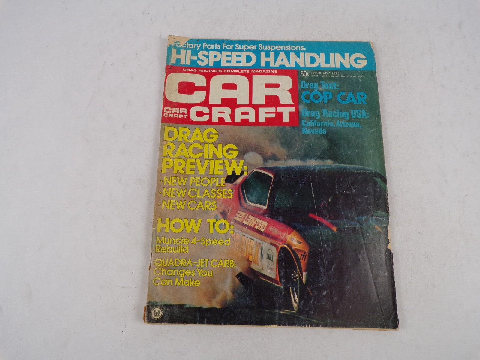 February 1973 Car Craft Drag Racing Preview: Hi-Speed Handling New People New