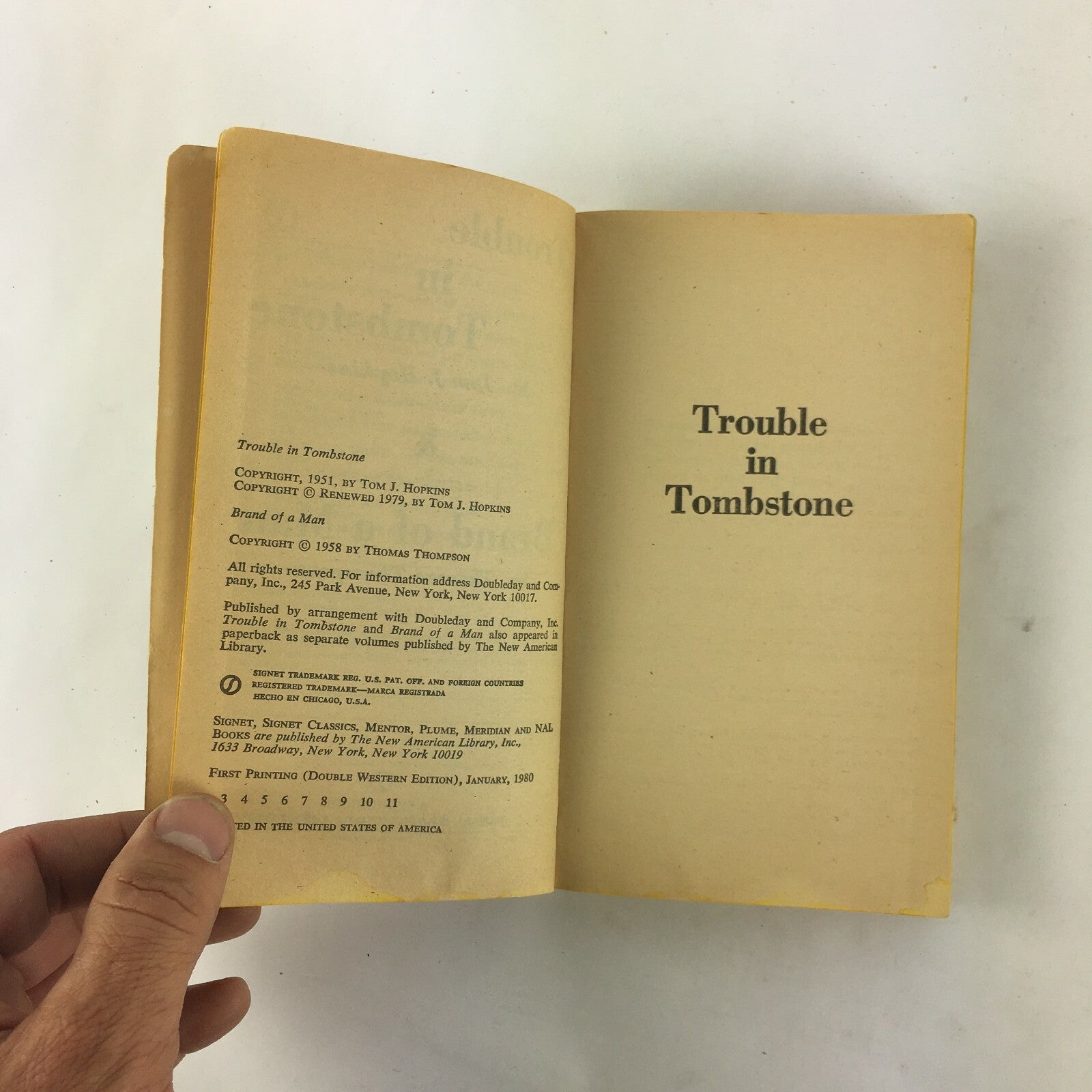 Trouble in Tombstone Tom J.Hopkins Brand of a Man Thomas Thompson