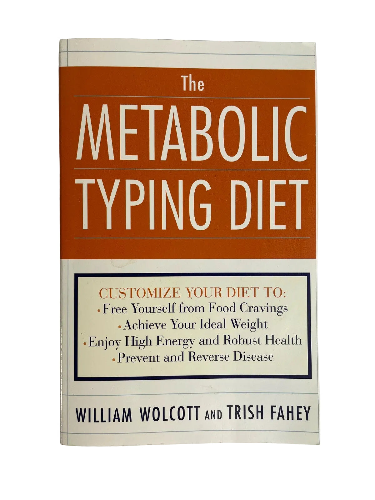The Metabolic Typing Diet William Wolcott and Trish Fahey M1