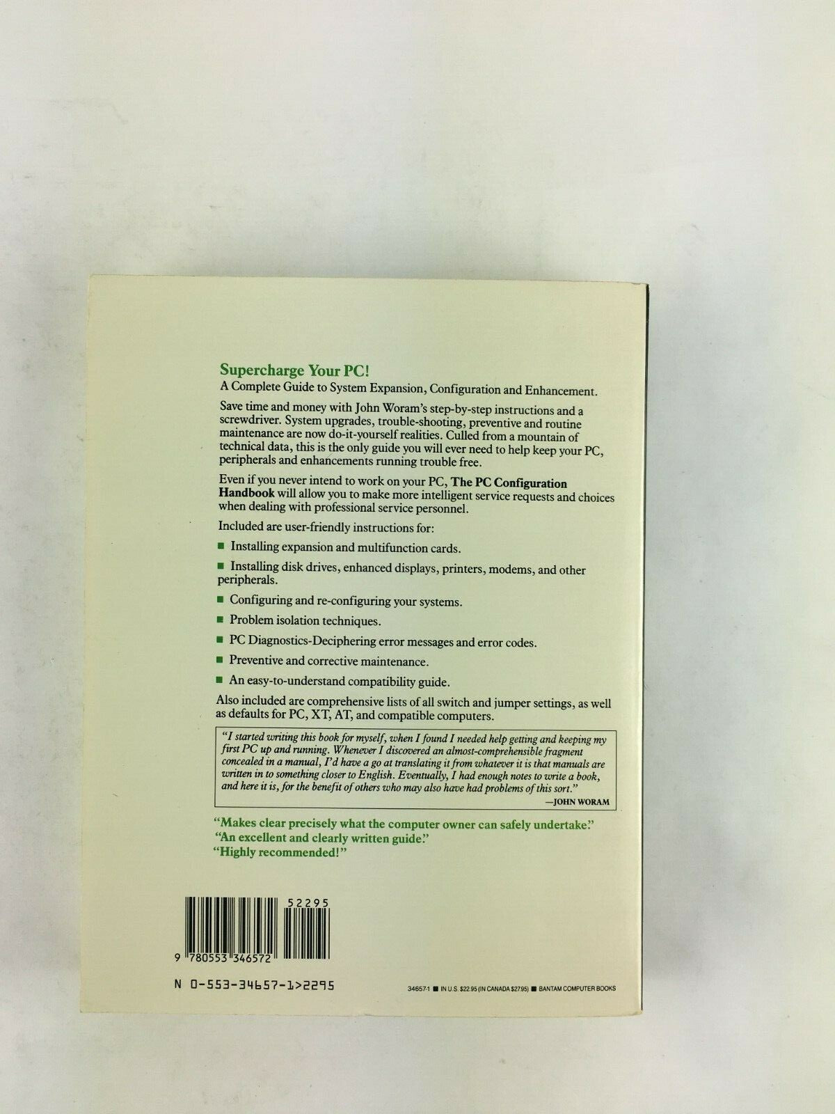 The PC Configuration HandbookGuide to AssemblingEnhancing Manintaining JohnWoram