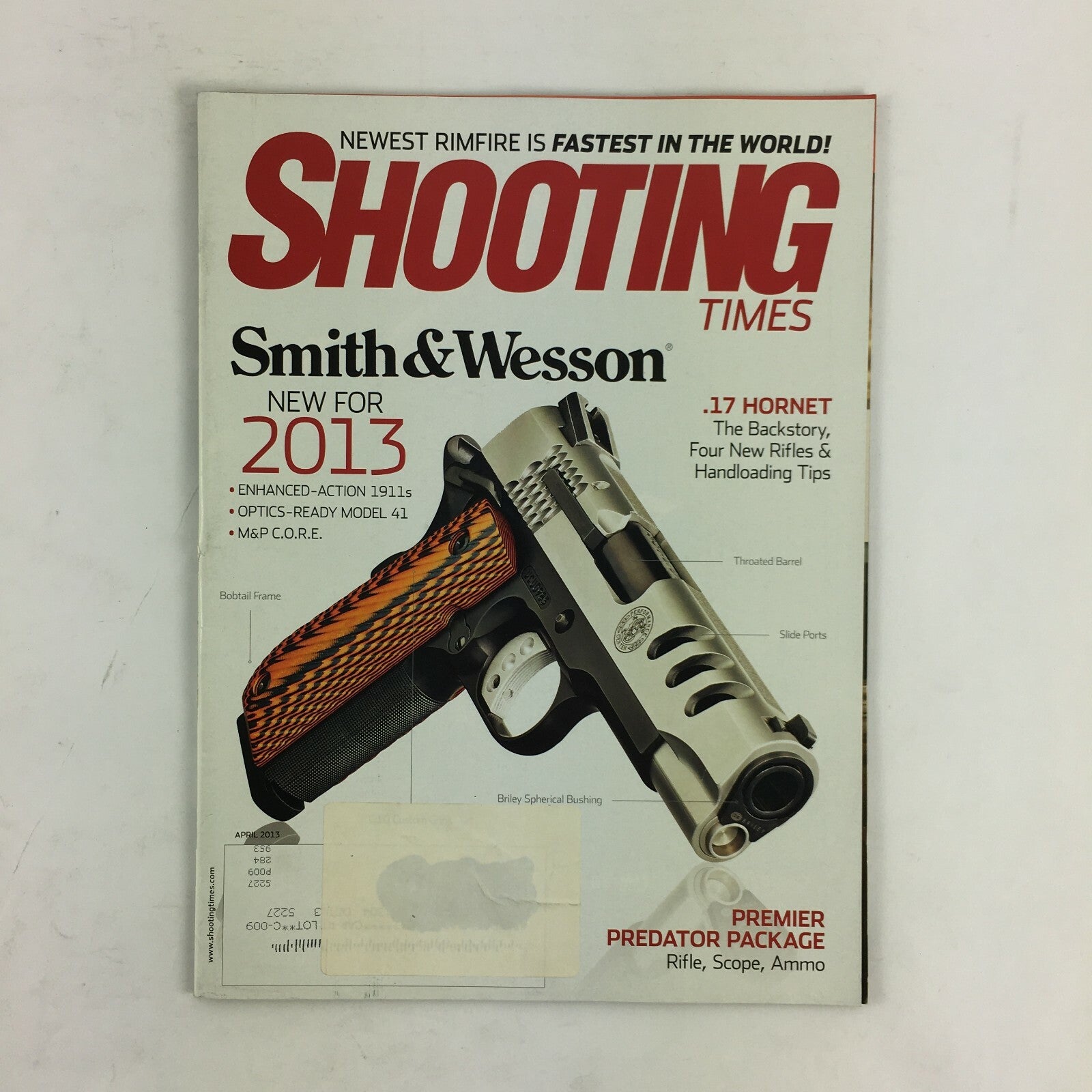 April 2013 Shooting Time Magazine Smith & Wesson .17Hornet The Backstory 4Rifles