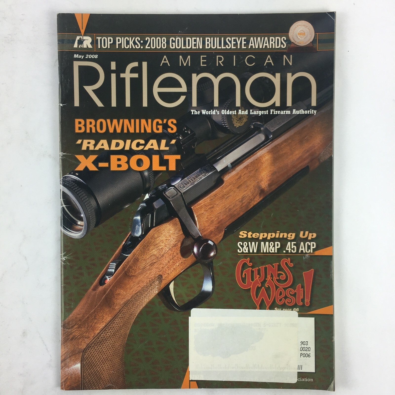 May 2008 American Rifleman Magazine Browning's Radical X-Bolt S&W M&P .45 ACP