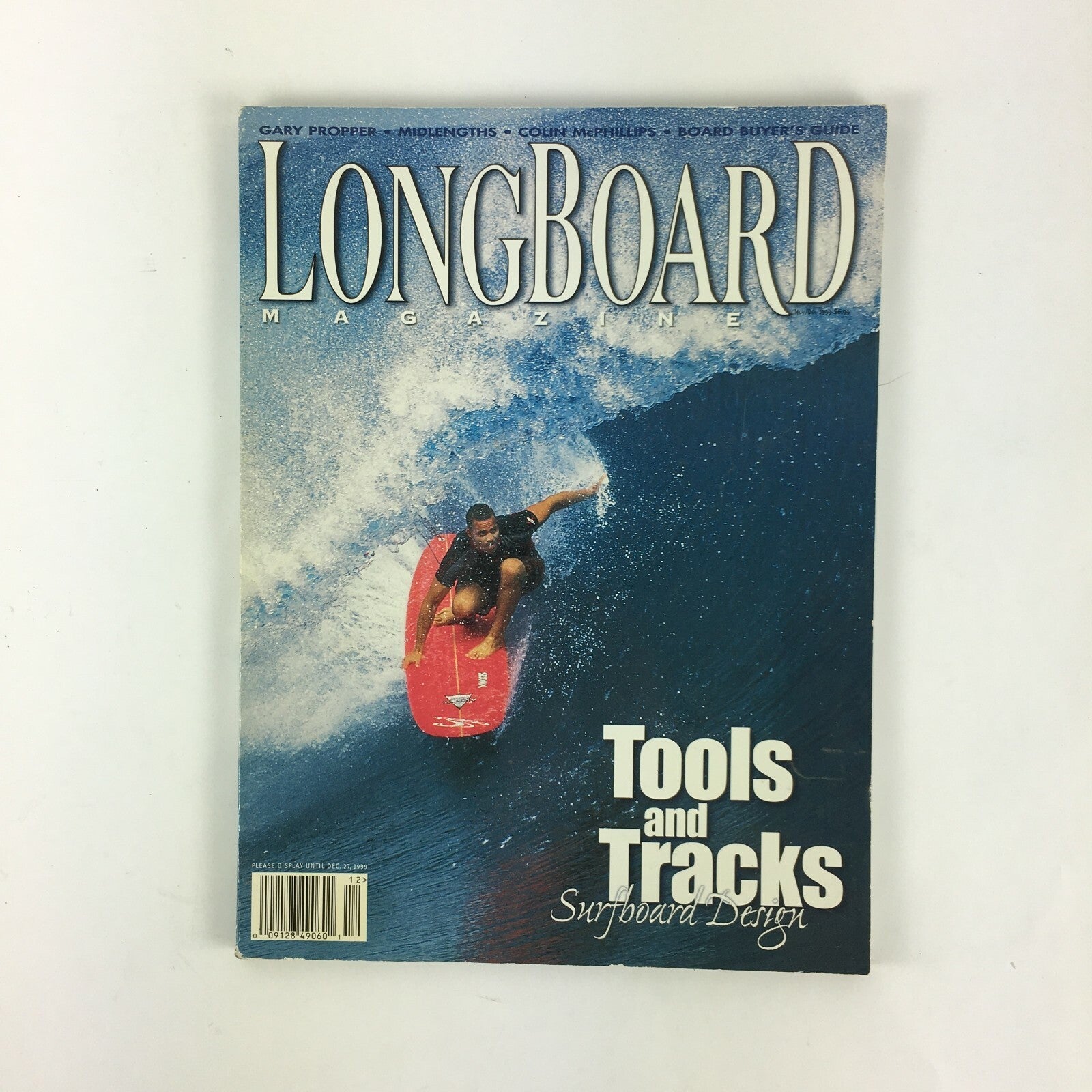 December 1999 Longboard Magazine Tools and Tracks Surfboard Design Gary Propper