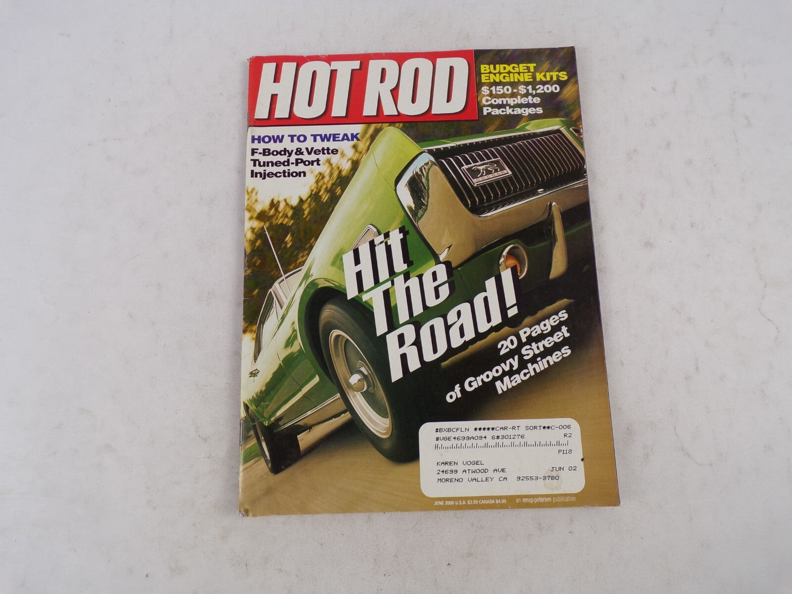 June 2000 Hot Rod Hit The Road! F-Body & Vette Tuned-Port Injection Budget Engin