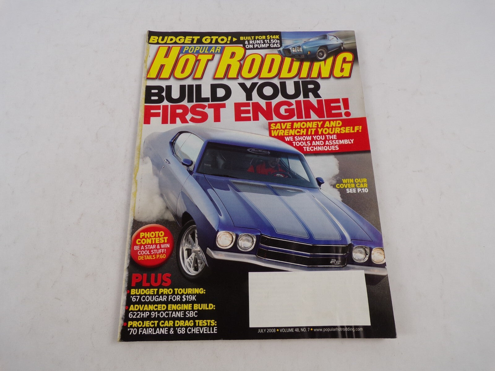 July 2008 Hot Rodding Magazine Build Your First Engine! Budget GTO! Built For