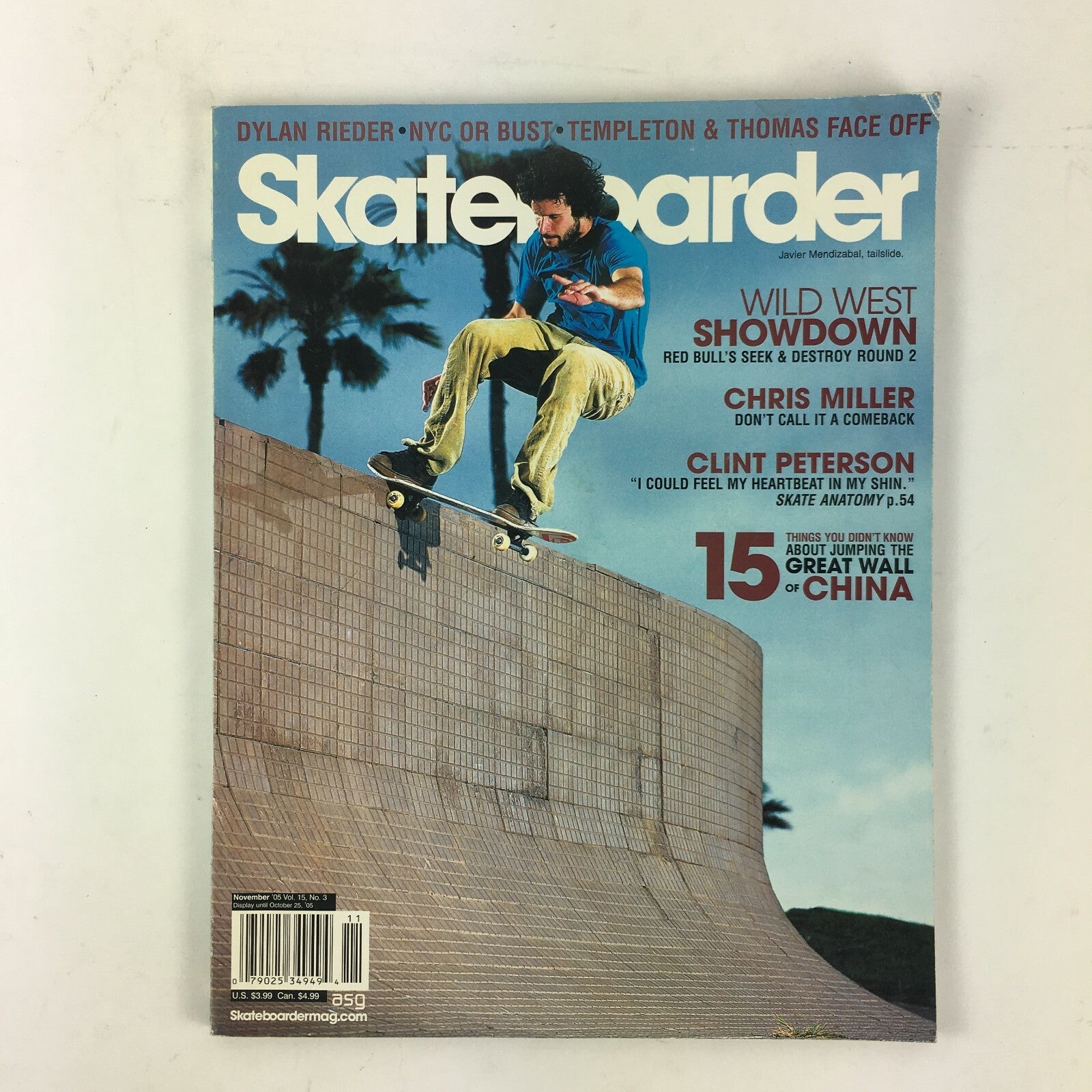 November 2005 Vol 15 Skateboarder Wildwest Showdown Chris Miller Clint Peterson