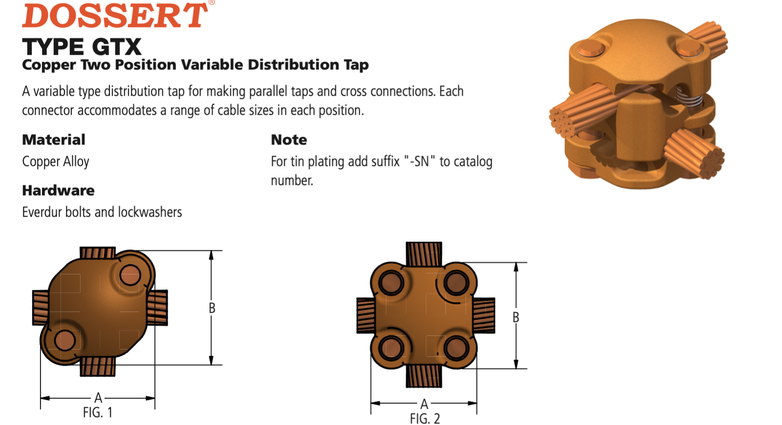 Dossert GTX21-21 SPLICE CONDUCTOR Copper Two Position Variable Distribution Tap