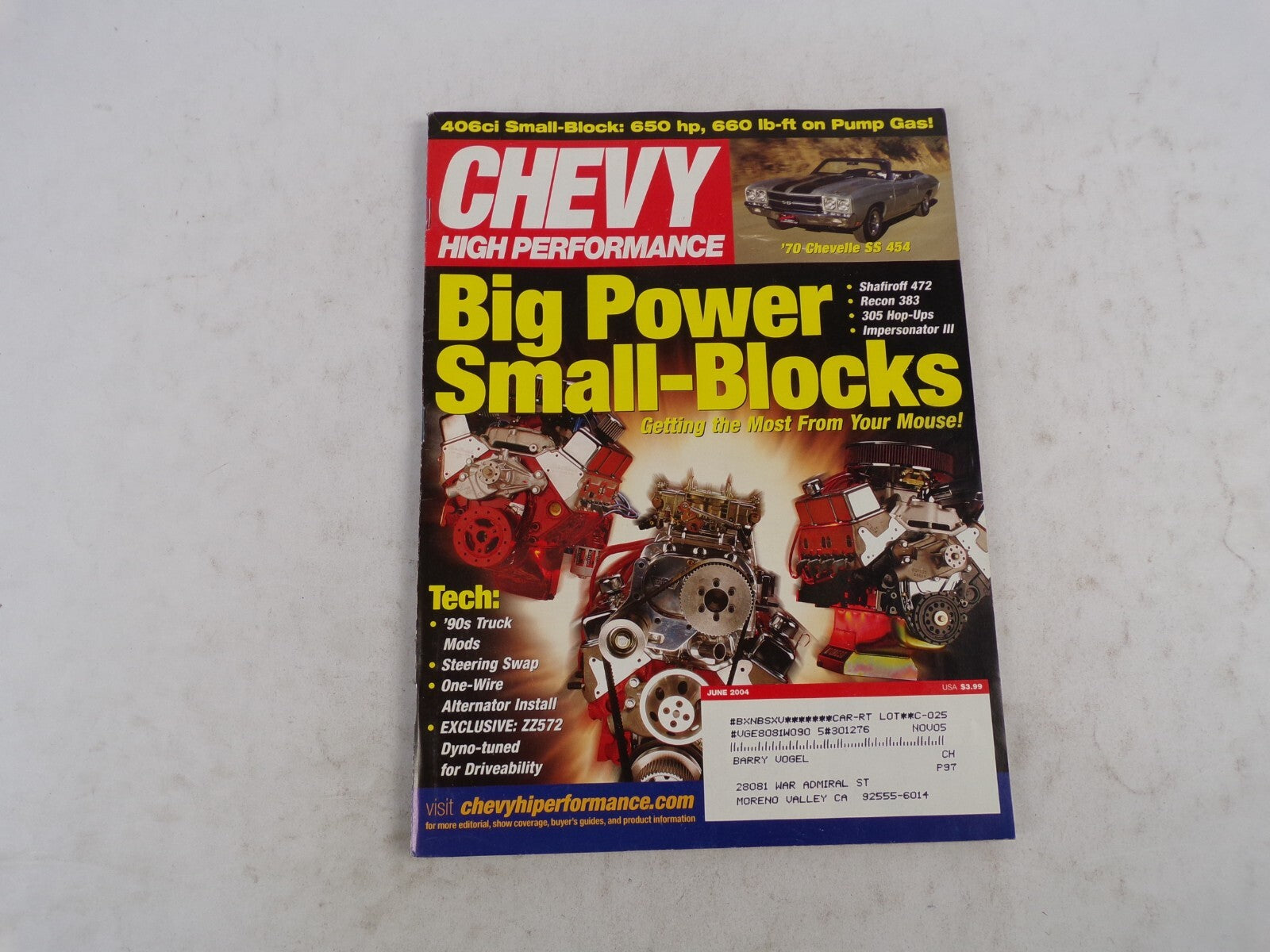 June 2004 Chevy High Performance Big Power Small-Blocks 406ci Small-Block: 650hp