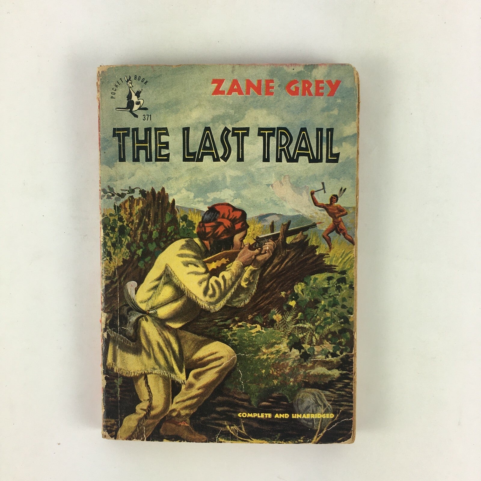 Zane Grey The Last Trail Complete and Unabridged