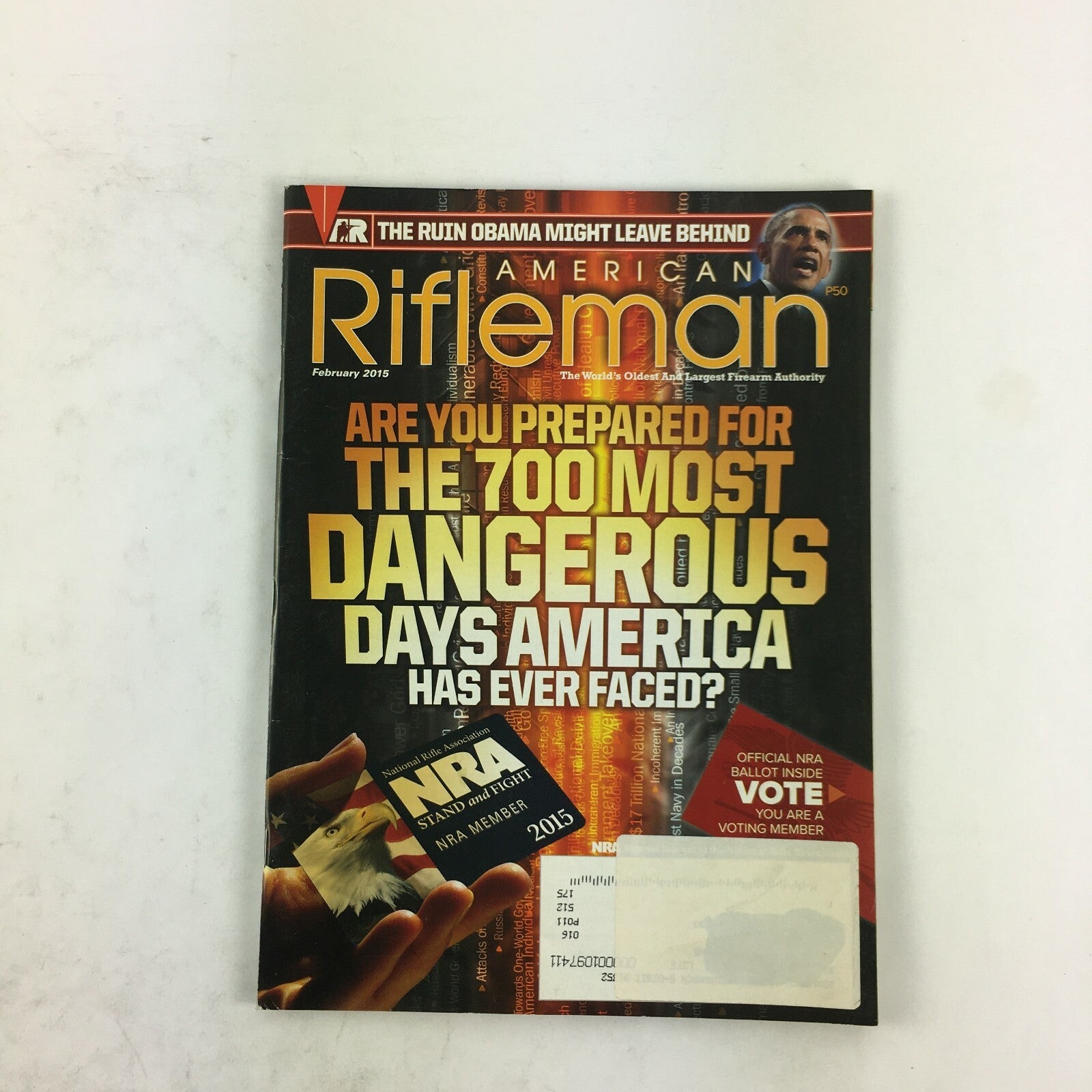 February 2015 American Rifleman Magazine The 700 Most Dangerous Days America