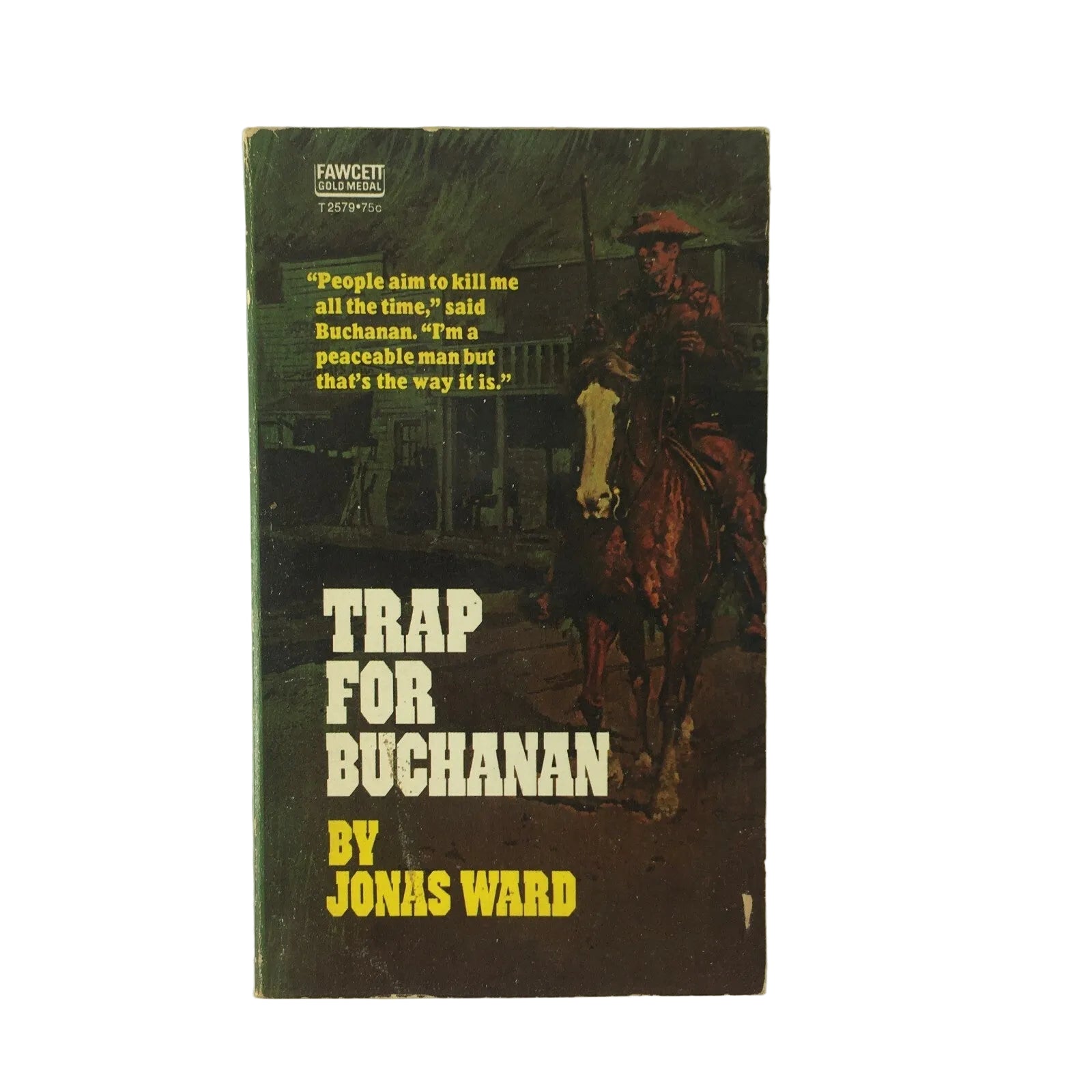 Trap For Buchanan by Jonas Ward