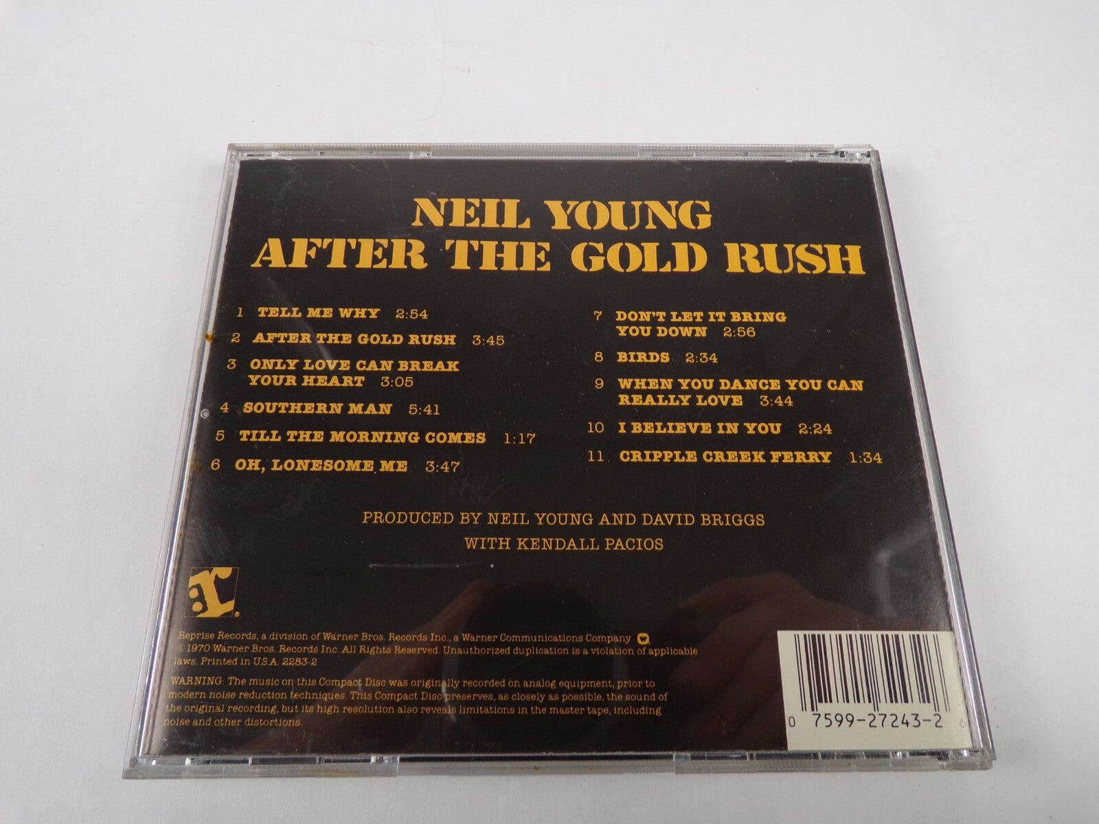 Neil Young After The Gold Rush Tell Me Way After The Gold Rush Southern ManCD#61
