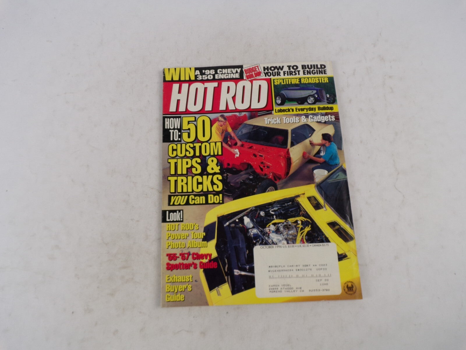 October 1996 Hot Rod 50 Custom Tips&Tricks You Can Do! Win A '96 Chevy 350 Engin