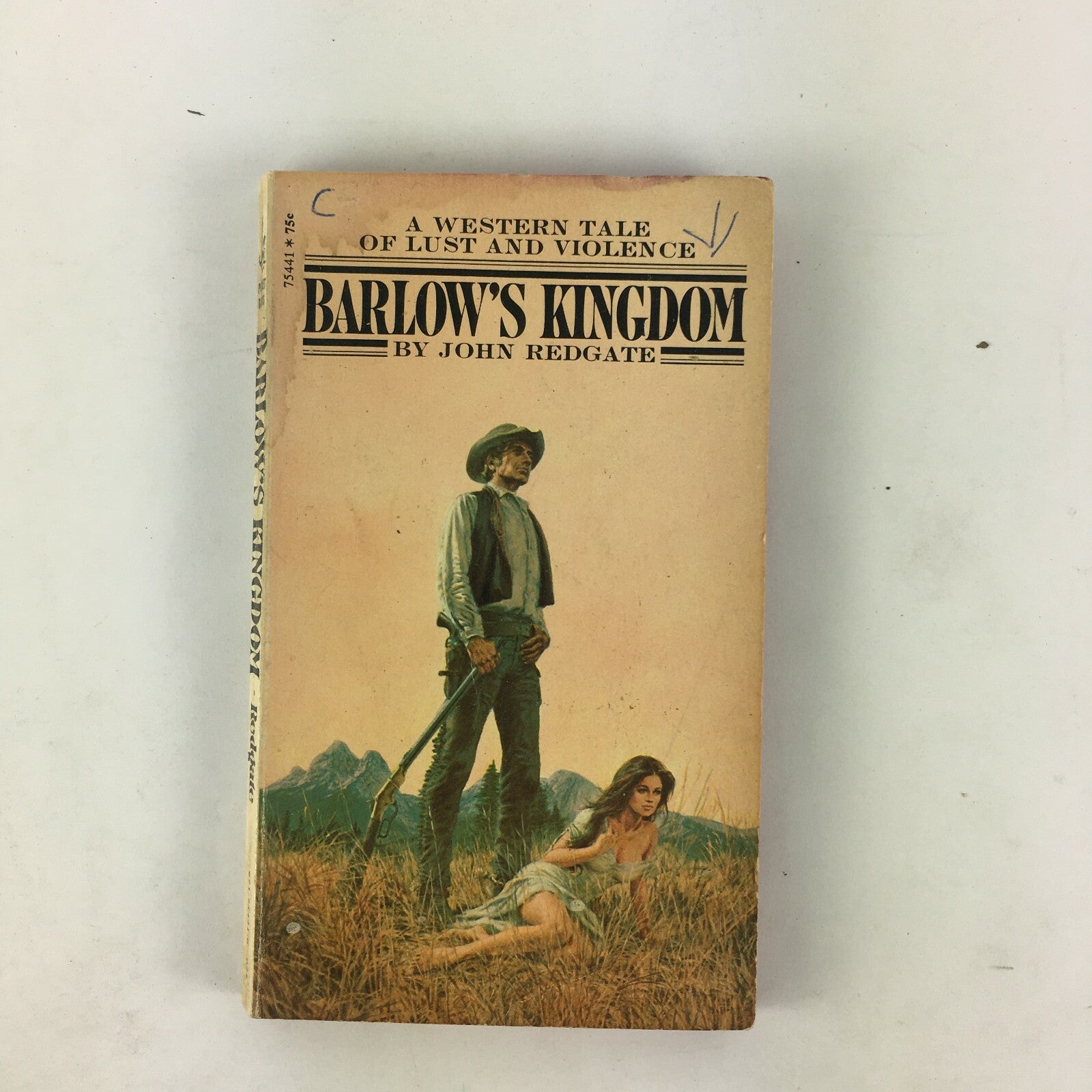 A Western tale of lust and violence Barlow's Kingdom by John Redgate