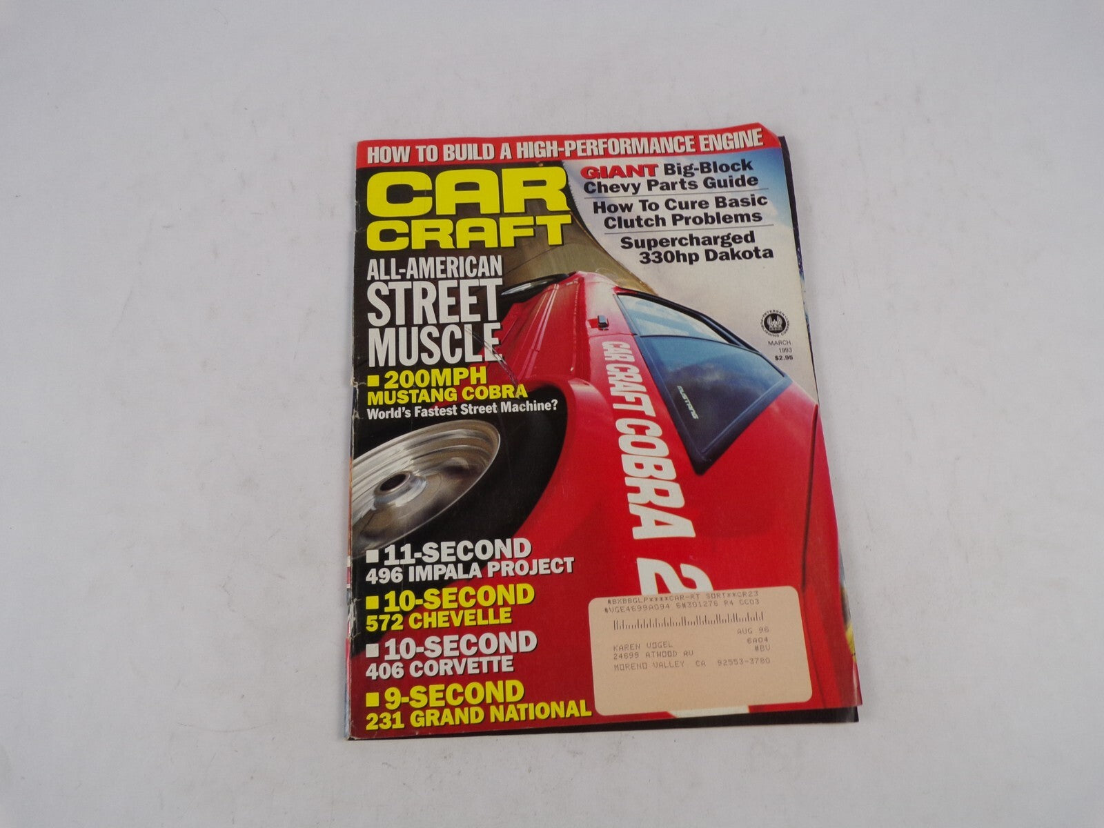 March 1993 Car Craft All-American Street Muscle 200MPH Mustang Cobra How To Buil