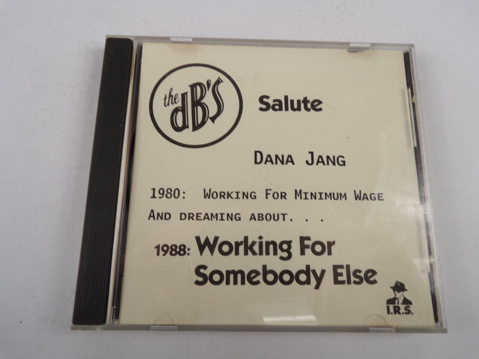 Working For Somebody Else Working For Minimum Wage And Dreaming About CD#3