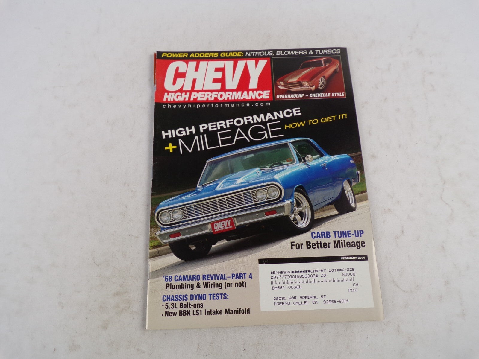 February 2006 Chevy High Performance magazine featuring high performance and fuel mileage tuning