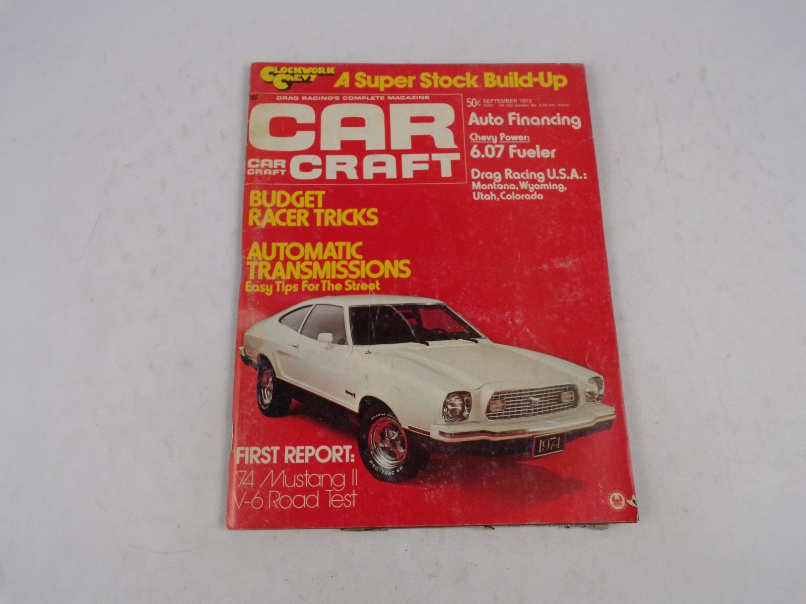 September 1973 Car Craft Budget Racaer Tricks A Super Stock Build-Up Automatic