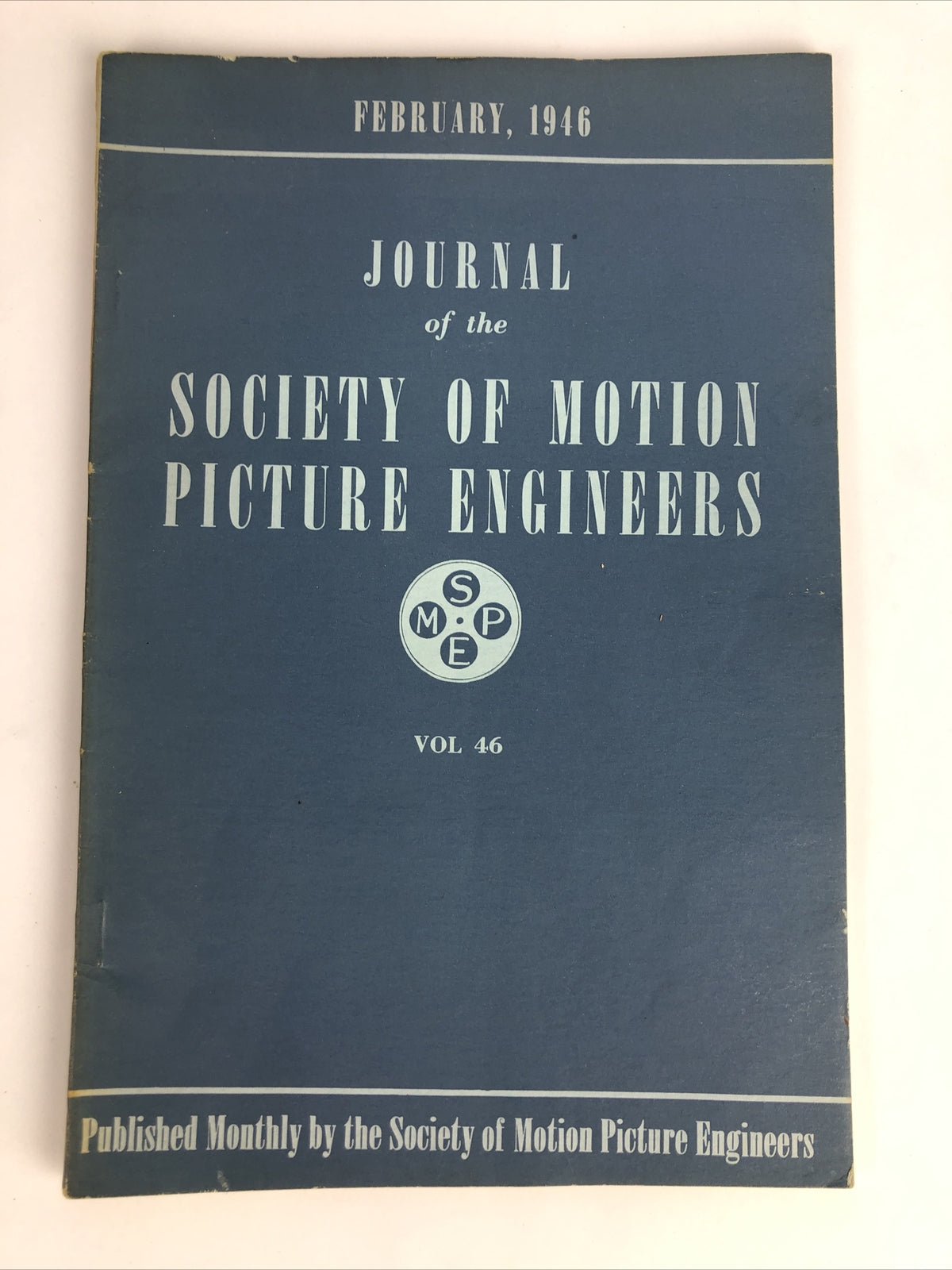 SMPE Journal Of The Society Of Motion Picture Engineers February 1946 VOL 46 No2