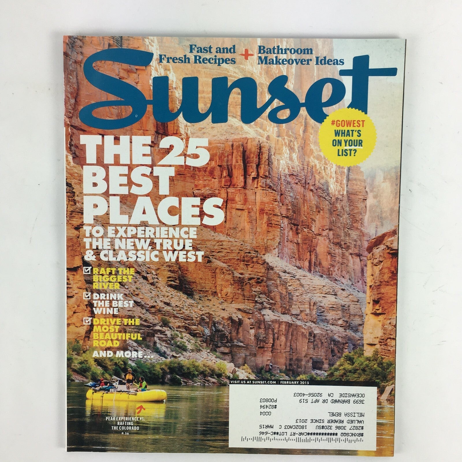 February 2015 Sunset Magazine The 25 Best Places to Experience River Raft