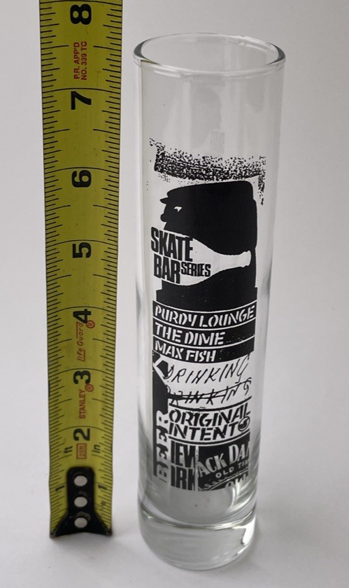 Skateboard Skate Bar Series Tall Shot Glass - The DIME Max Fish PURDY LOUNGE  JD