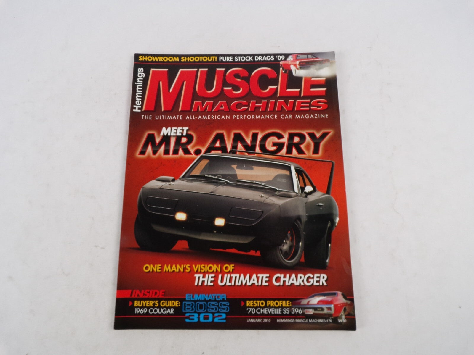 January 2010 Muscle Machines Magazine Meet Mr.Angry One Man's Vision Of The Ulti