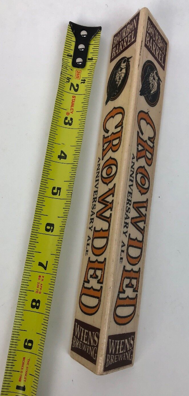 Weins Brewing Bourbon Barrel CROWDED Anniversary Ale wood tap handle FSTSHP