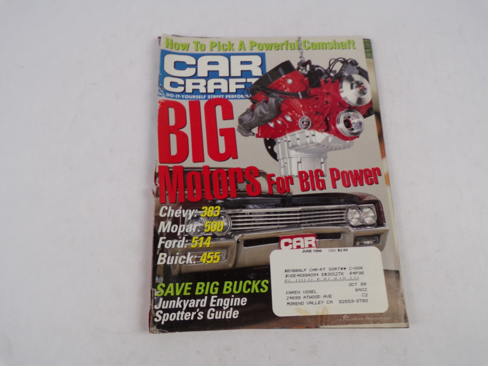 June 1999 Car Craft Big Motors For Big Power Chevy 383 Mopar 500 Ford 514