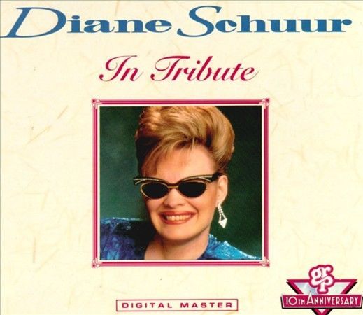 In Tribute - Music CD - Schuur, Diane -  1992-03-17 - Grp Records Brand New #12