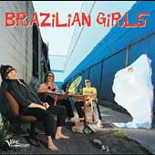 Brazilian Girls Digital Audio CD - Verve Forecast 2005 Self Titled - RARE    BC