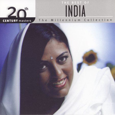 20th Century Masters - The Millennium Collection: The Best of India by India #4