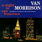 Van Morrison - A Night in San Francisco (CD, Apr-1994, 2 Discs, Polydor)   #16
