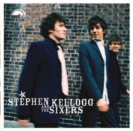 Stephen Kellogg and the Sixers Stephen Kellogg & the Sixers Audio CD 2005 Promo