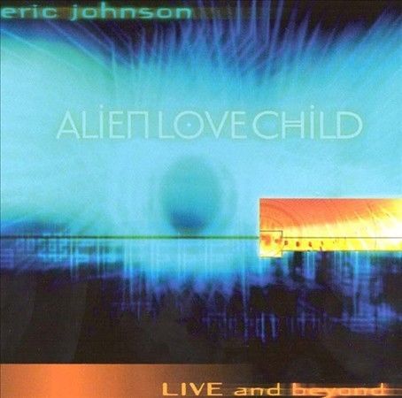 Live & Beyond - Digital Audio CD By ERIC JOHNSON LIVE and Beyond * Mint Disc #56