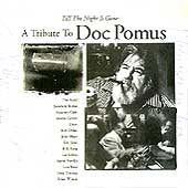 A Tribute to Doc Pomus Till the Night is Gone CD Dylan Dion Lou Reed The Band