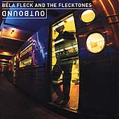 Bela Fleck & the Flecktone " OUTBOUND "- Digital Audio CD 2000 MINT DISC     #56